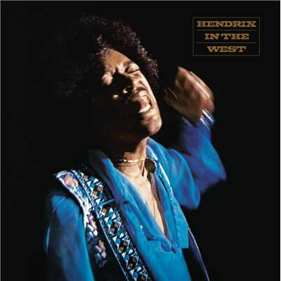 Hendrix In The West/Jimi Hendrix