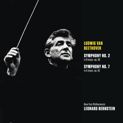 Beethoven: Symphonies Nos. 2 & 7/レナード・バーンスタイン