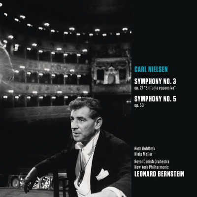Nielsen: Symphonies Nos. 3 & 5/Leonard Bernstein