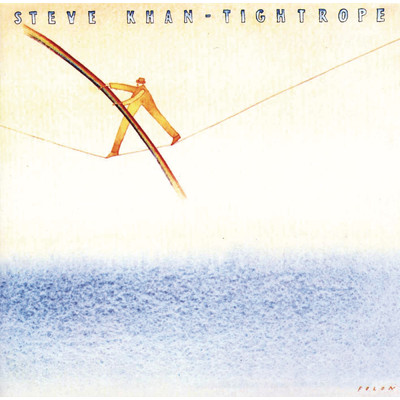 Tightrope (For Folon)/スティーヴ・カーン