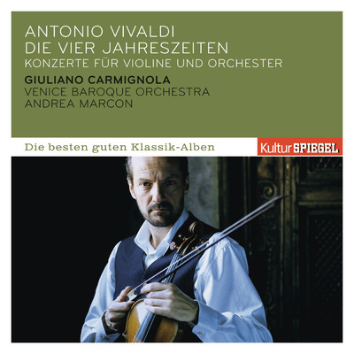 Vivaldi: Vier Jahreszeiten/Giuliano Carmignola