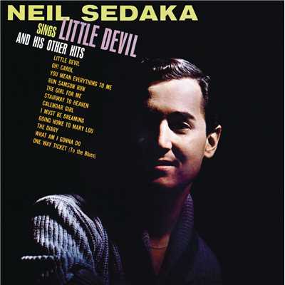 アルバム/Neil Sedaka Sings: Little Devil And His Other Hits/Neil Sedaka