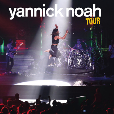 アルバム/Yannick Noah Tour/Yannick Noah