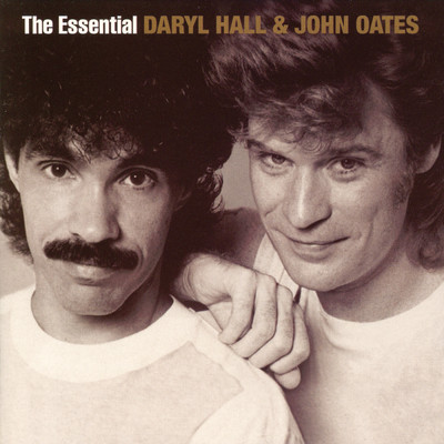 アルバム/The Essential Daryl Hall & John Oates/Daryl Hall & John Oates
