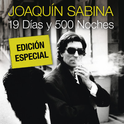 シングル/19 Dias y 500 Noches/Joaquin Sabina