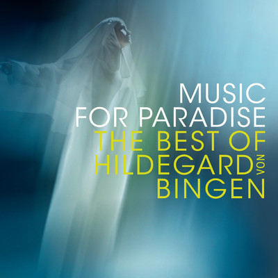アルバム/Music for Paradise - The Best of Hildegard von Bingen/Sequentia