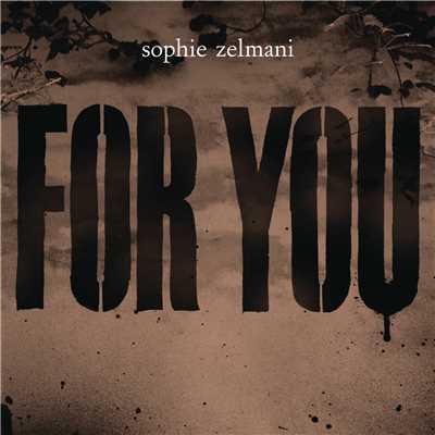 シングル/For You (feat. Daniel Lemma)/Sophie Zelmani