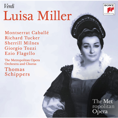 アルバム/Verdi: Luisa Miller (Metropolitan Opera)/Thomas Schippers