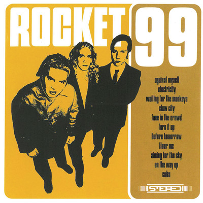 アルバム/Rocket 99/Rocket 99