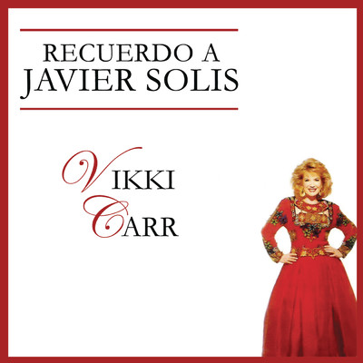 シングル/Amaneci en Tus Brazos with Javier Solis/Vikki Carr