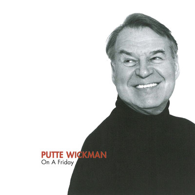 アルバム/On A Friday/Putte Wickman
