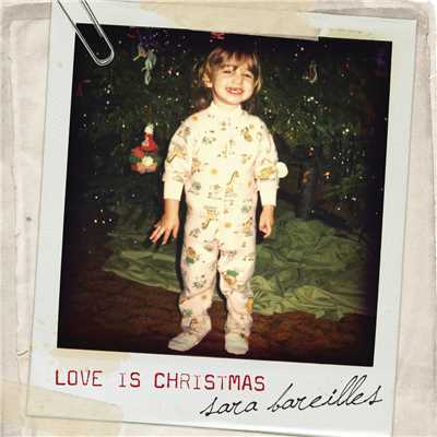 シングル/Love Is Christmas/Sara Bareilles