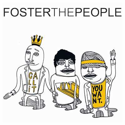 アルバム/Call It What You Want (Remixes)/Foster The People