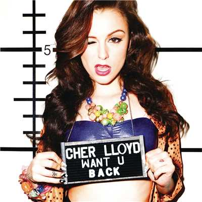 Want U Back/Cher Lloyd
