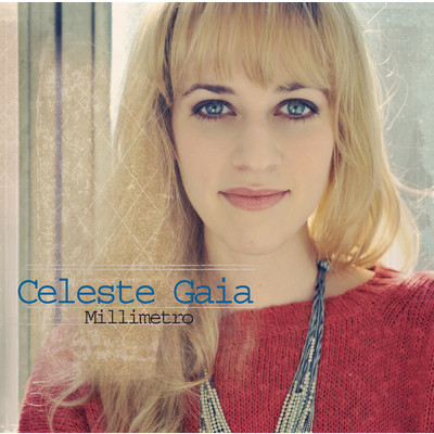 シングル/Un millimetro/Celeste Gaia