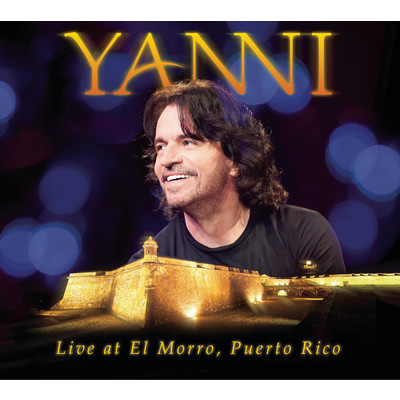 アルバム/Yanni - Live at El Morro, Puerto Rico/Yanni
