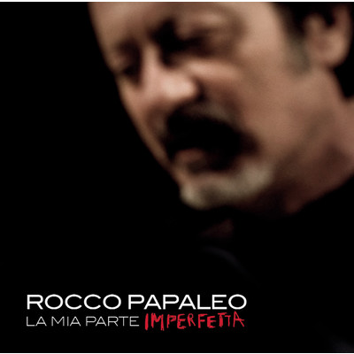 シングル/Le grandi storie d'amore/Rocco Papaleo