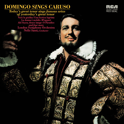 Placido Domingo: Domingo sings Caruso/Placido Domingo