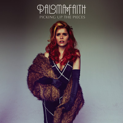 Picking Up The Pieces/Paloma Faith