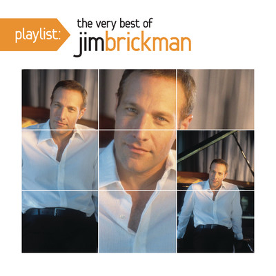 アルバム/Playlist: The Very Best Of Jim Brickman/Jim Brickman