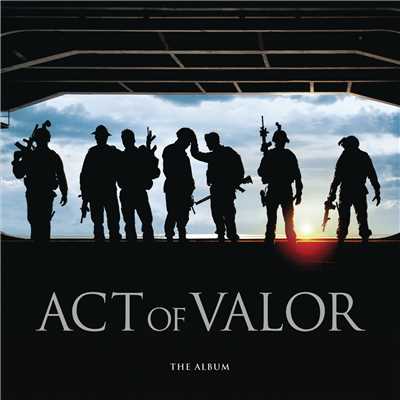Act of Valor/Various Artists