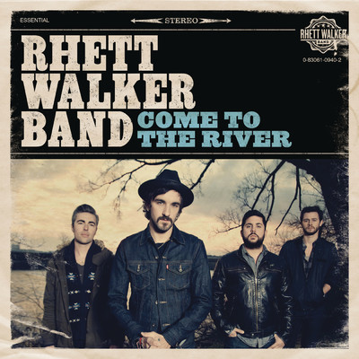 アルバム/Come To The River/Rhett Walker Band