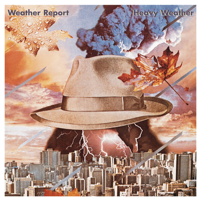 Heavy Weather (Expanded Edition)/Weather Report