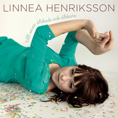 Till mina alskade och alskare/Linnea Henriksson