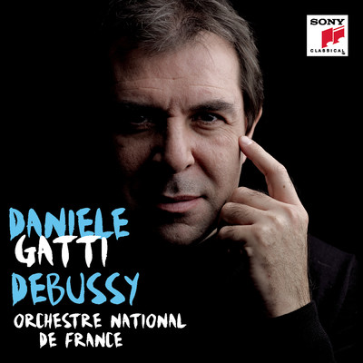 アルバム/Debussy: La Mer; Prelude a l'apres-midi d'un faun; Images/Daniele Gatti