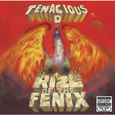 アルバム/Rize Of The Fenix (Explicit)/Tenacious D