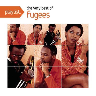 アルバム/Playlist: The Very Best of Fugees (Explicit)/Fugees