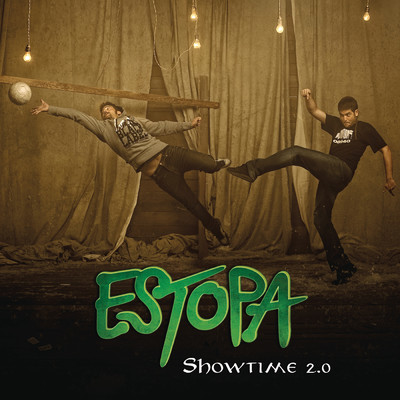 Showtime 2.0/Estopa