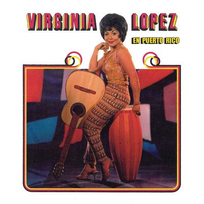 アルバム/Virginia Lopez en Puerto Rico/Virginia Lopez