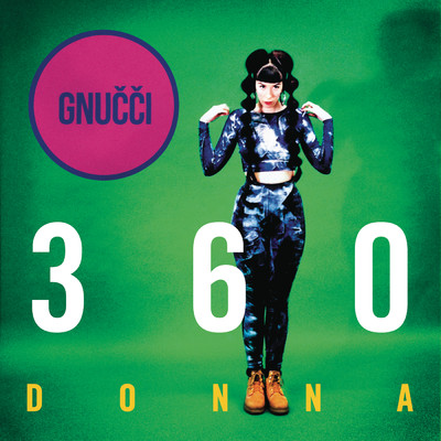 360 Donna (Instrumental Prod - Cristian Dinamarca)/Gnucci