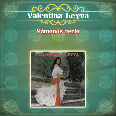 Vamonos Recio/Valentina Leyva