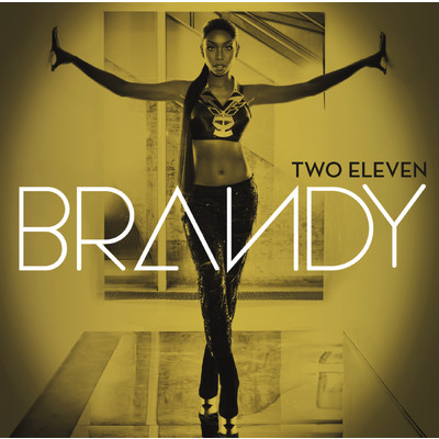 アルバム/Two Eleven (Deluxe Version)/ブランディー