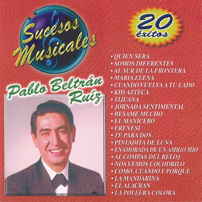 Sucesos Musicales - Pablo Beltran Ruiz/Pablo Beltran Ruiz