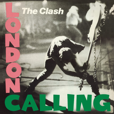 London Calling (Remastered) (Explicit)/The Clash