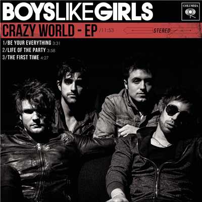 アルバム/Crazy World - EP/Boys Like Girls