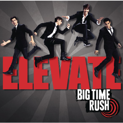 アルバム/Elevate/Big Time Rush