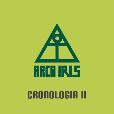 アルバム/Arco Iris - Cronologia II/Arco Iris