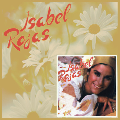 Isabel Rojas/Isabel Rojas