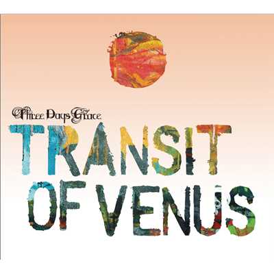 アルバム/Transit Of Venus/Three Days Grace