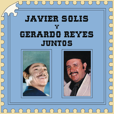 Angelitos Negros/Javier Solis／Gerardo Reyes