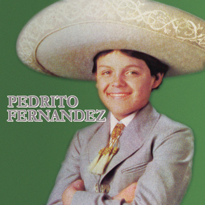 Mi Carinito (Album Version)/Pedrito Fernandez