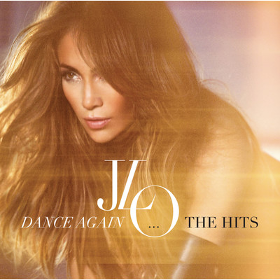 アルバム/Dance Again...The Hits (Clean)/Jennifer Lopez