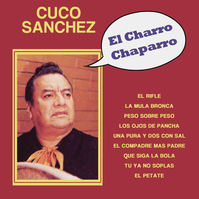 アルバム/El Charro Chaparro/Cuco Sanchez