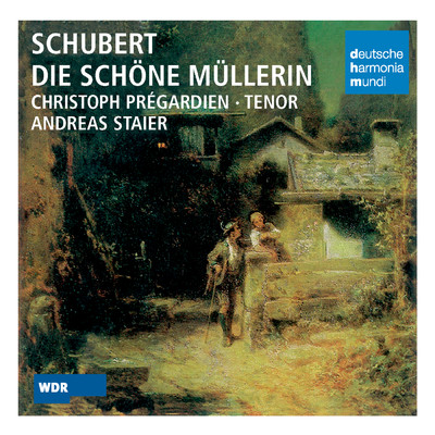 アルバム/Schubert: Die schone Mullerin/Christoph Pregardien