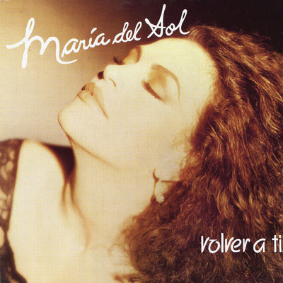 アルバム/Volver A Ti/Maria del Sol