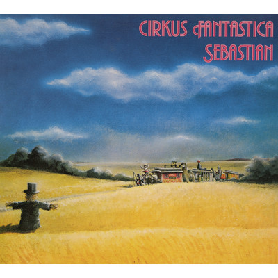 Cirkus Fantastica (Sprechstallmeisteren) (Album Version)/Sebastian